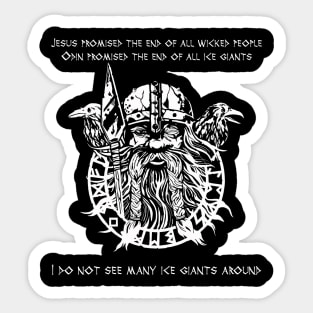 I Do Not See Many Ice Giants Around Sticker